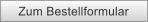 Zum Bestellformular